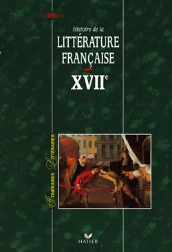 Histoire de la littérature française XVII siècle