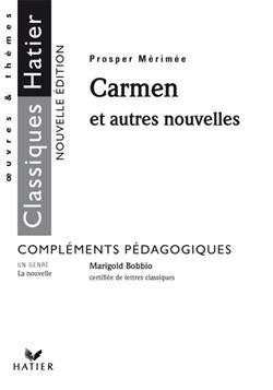 Oeuvres et thèmes ; prosper mérimée : carmen et autres nouvelles, fascicule pédagogique