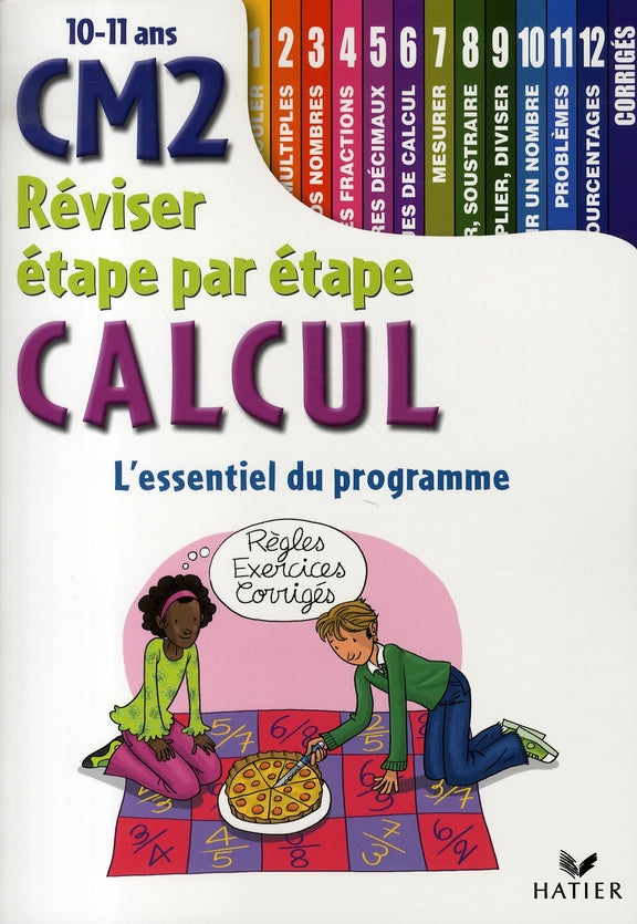 Réviser étape par étape ; calcul ; cm2