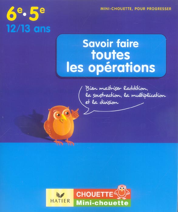 Savoir faire toutes les operations