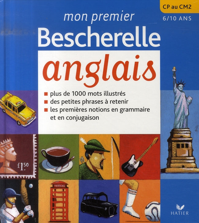 Mon premier bescherelle en anglais ; cp-cm2 ; 6-10 ans