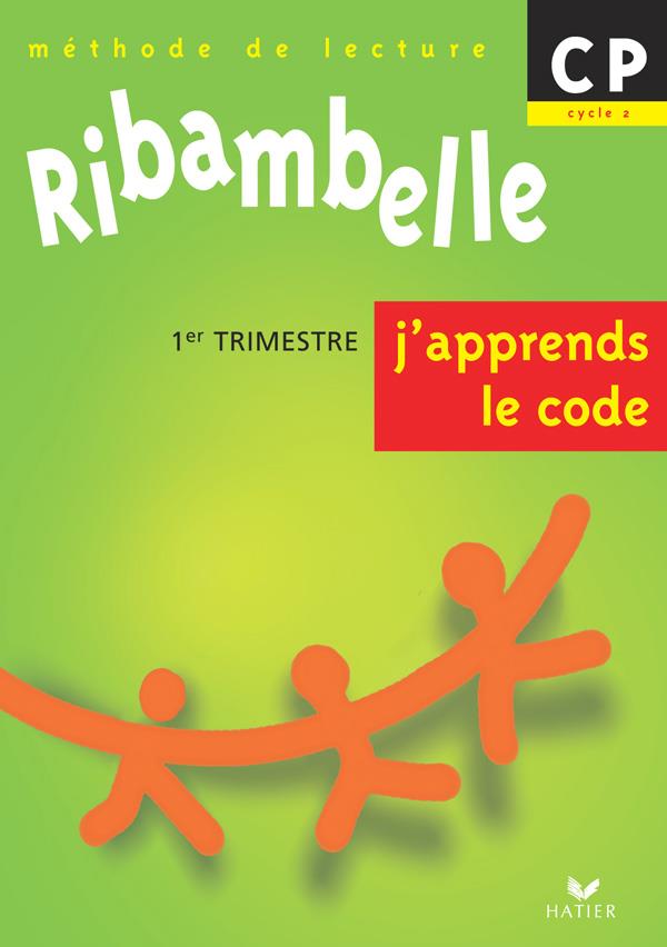 J'apprends le code ; CP ; série verte (édition 2009)