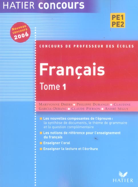 Francais t.1 ; concours de professeur des ecoles