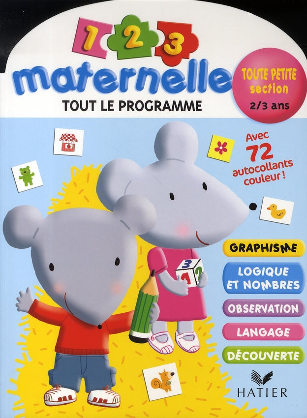 Tout le programme ; toute petite section