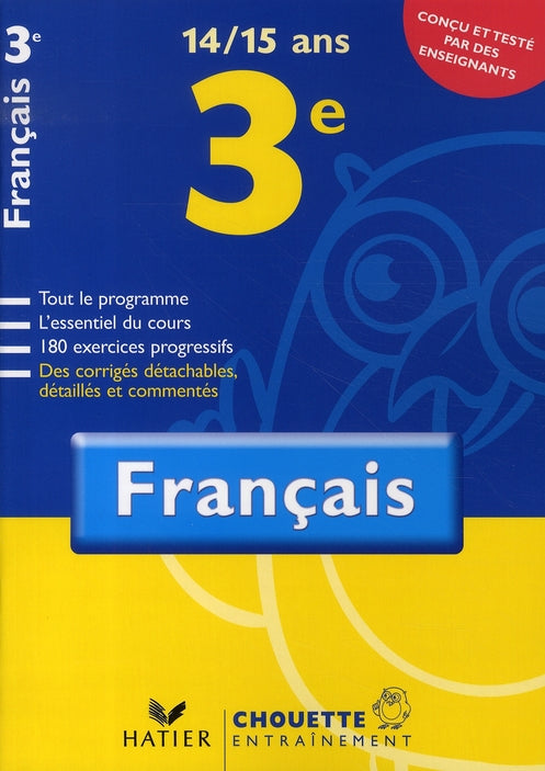 Chouette entraînement : francais ; 3ème (édition 2007)