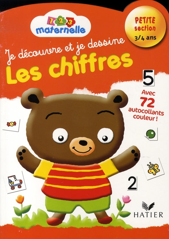 Je découvre et je dessine les chiffres ; petite section