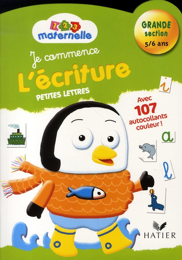 Je commence l'écriture, petites lettres ; grande section