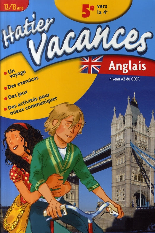Hatier vacances : anglais ; de la 5eme a la 4eme
