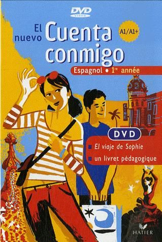 CUENTA CONMIGO : espagnol ; 1ère année ; livret pédagogique + dvd (édition 2007)