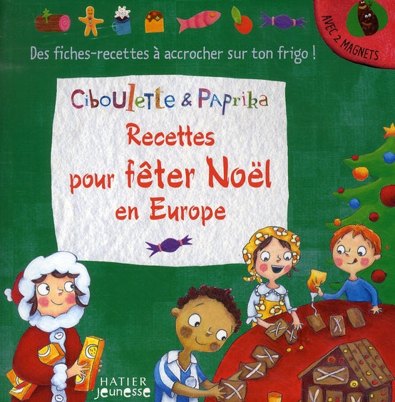 Recettes pour fêter Noël en Europe