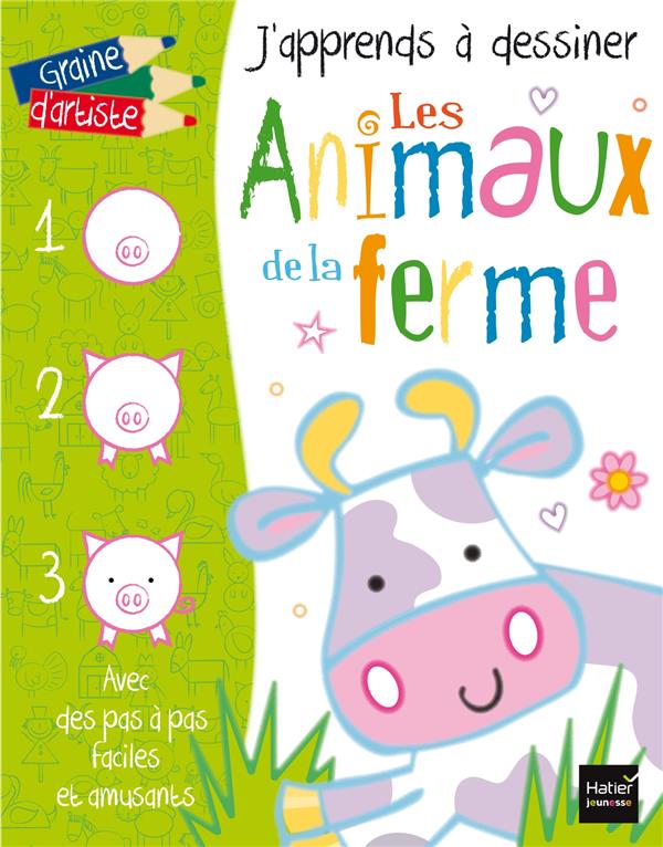 J'apprends à dessiner les animaux de la ferme