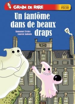 Grain de rire ; un fantôme dans de beaux draps