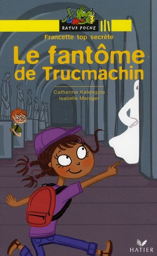 Le fantôme de Trucmachin