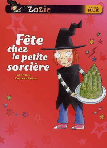Zazie ; fête chez la petite sorcière