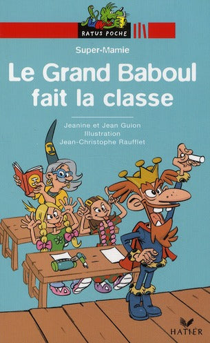 Le grand Baboul fait la classe