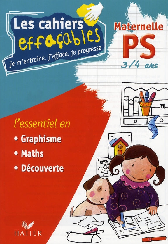 Les cahiers effaçables ; petite section