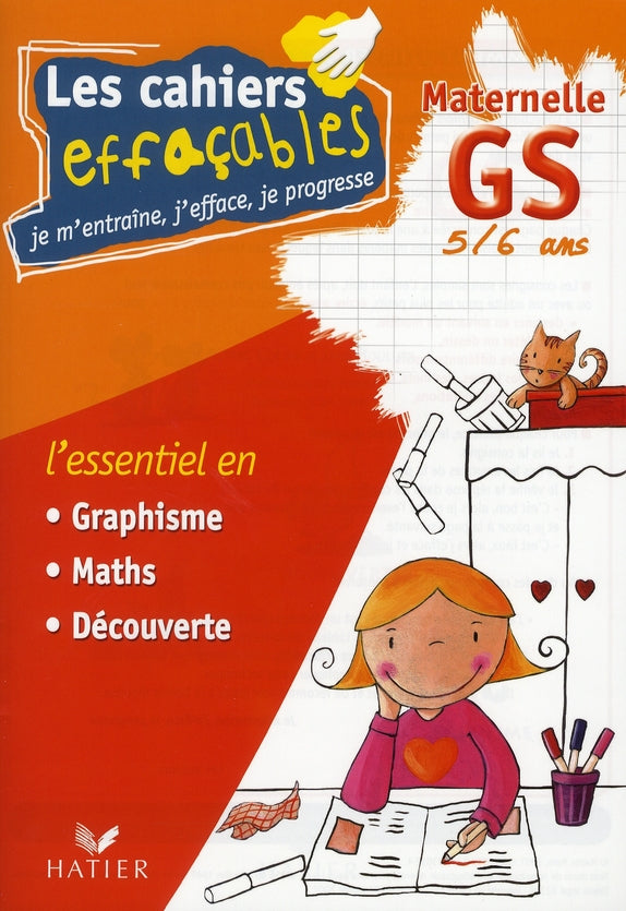 Les cahiers effaçables ; grande section