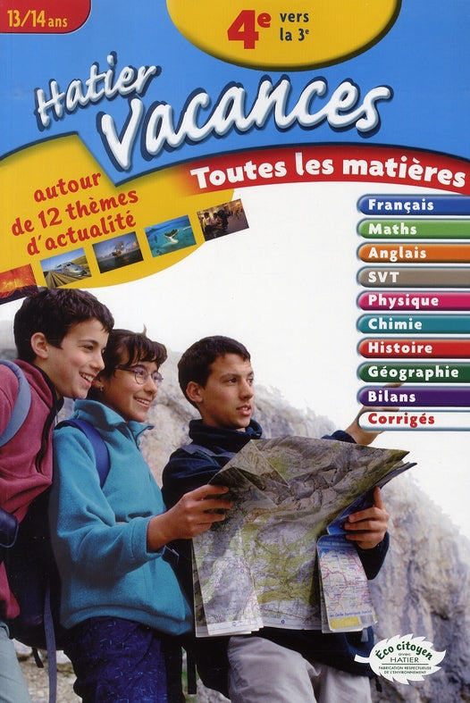 Hatier vacances : de la 4ème vers la 3ème ; toutes les matières