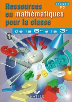 Mathématiques ; de la 6ème à la 3ème ; cédérom PC pour la classe