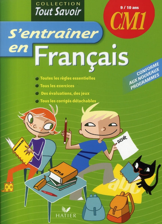 Tout savoir : s'entraîner en français ; CM1