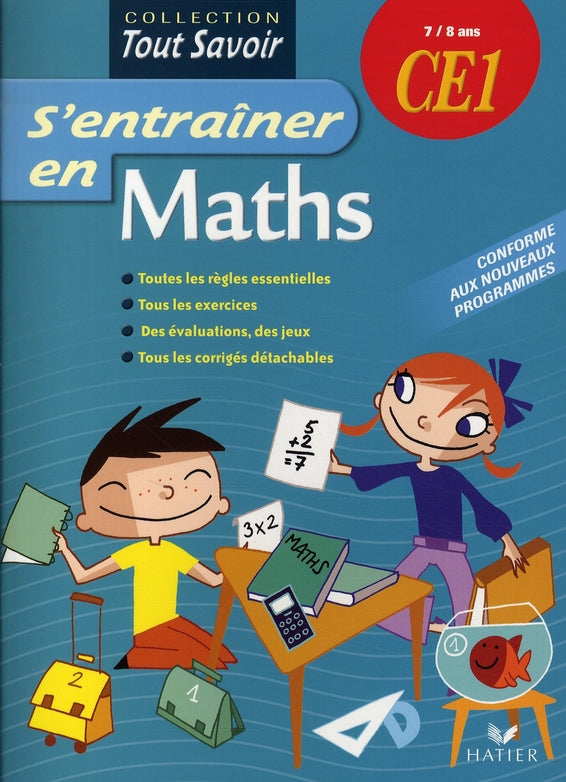 Tout savoir : s'entraîner en maths ; CE1