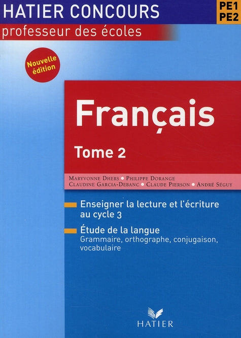 Préparation au CRPE ; français Tome 2
