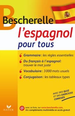 Bescherelle ; l'espagnol pour tous