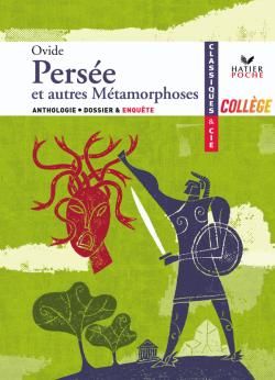 Persée ; et autres métamorphoses