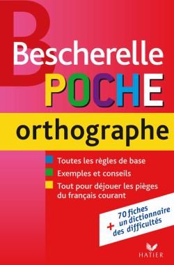 Bescherelle poche ; orthographe