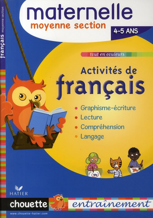 Chouette : activités de français ; moyenne section maternelle