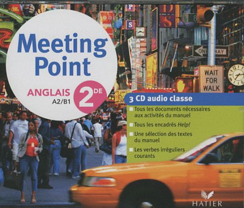 Meeting point : anglais ; 2nde ; A2/B1 ; cd audio classe (édition 2009)