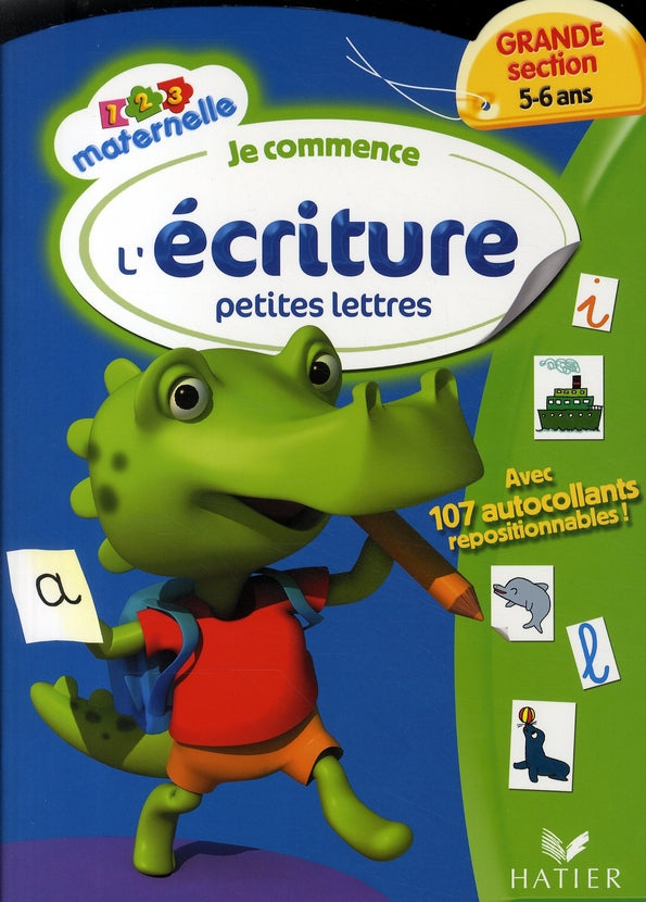écriture ; grande section maternelle