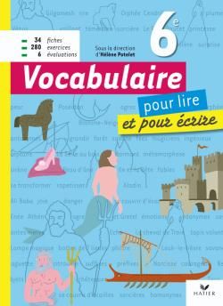 Vocabulaire ; 6ème ; livre de l'élève (édition 2009)