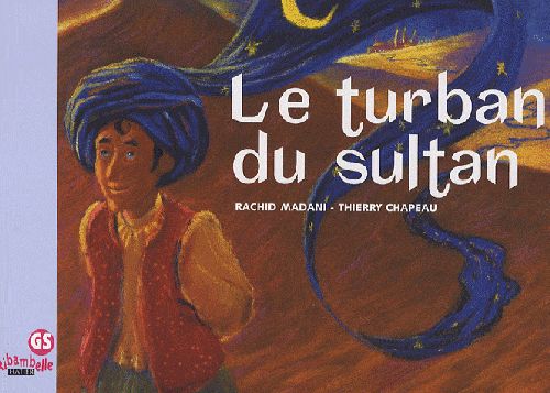 Ribambelle gs - le turban du sultan - album 2