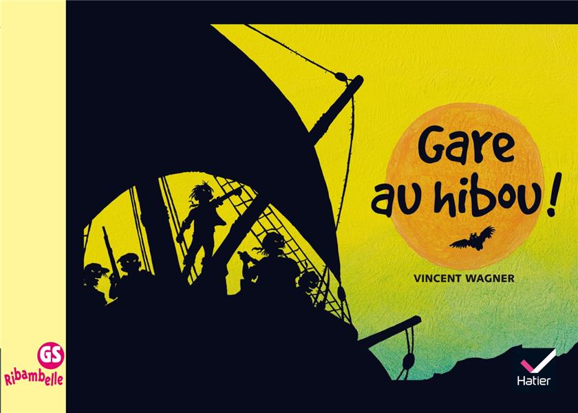 Grande section ; gare au hibou !