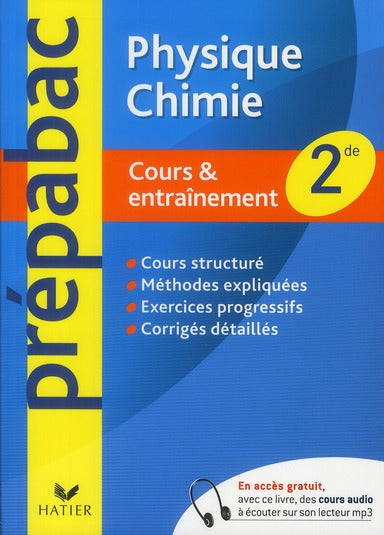 Prépabac : physique-chimie ; 2nde ; cours et entraînement