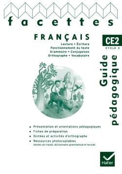 Facettes francais ce2 ed. 2009 - guide pedagogique