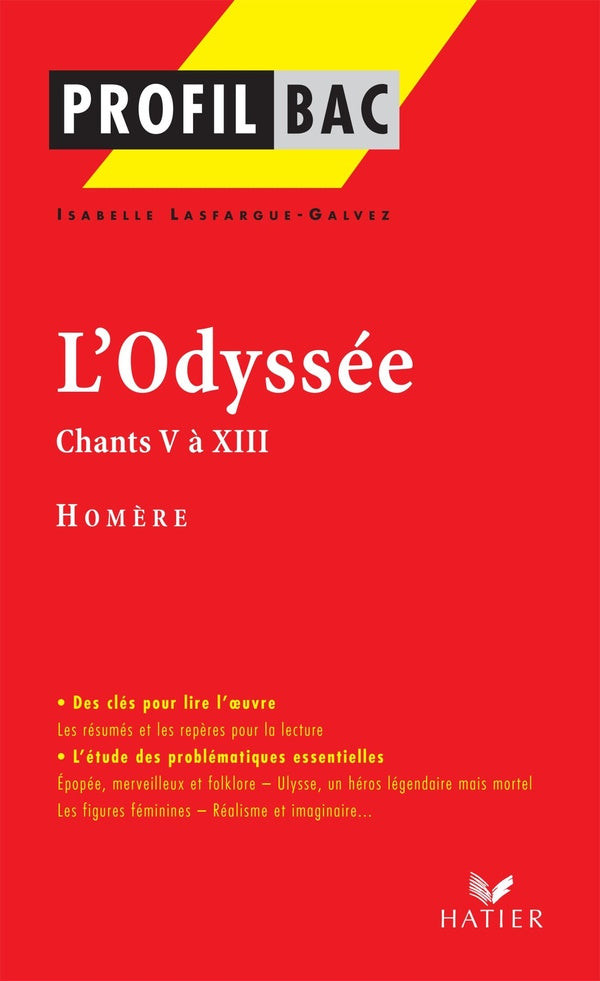 L'Odyssée, d'Homère ; chants V à XIII