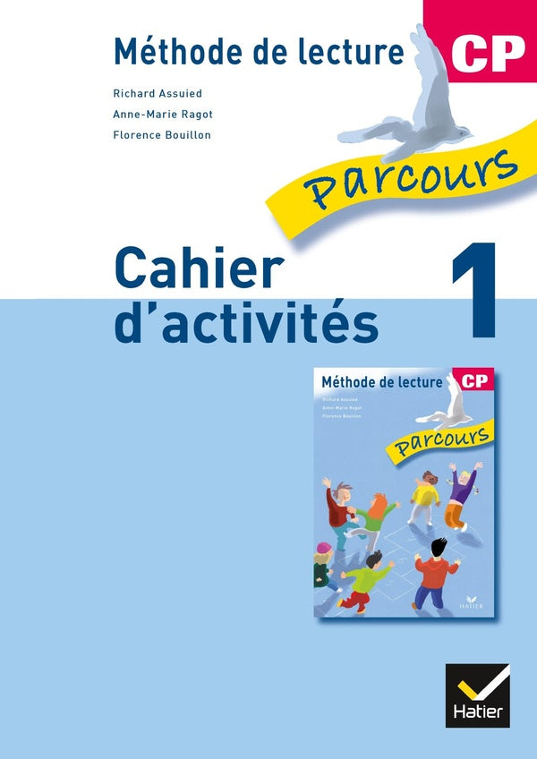 PARCOURS : méthode de lecture ; CP ; cahier d'activités Tome 1