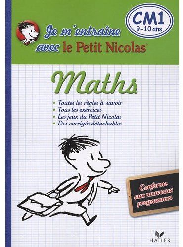 Je m'entraîne en maths avec le petit Nicolas ; CM1