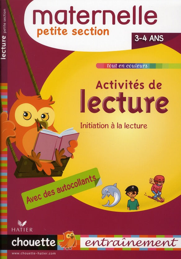 Chouette : activités de lecture ; petite section maternelle