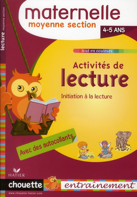 Chouette : activités de lecture ; moyenne section maternelle