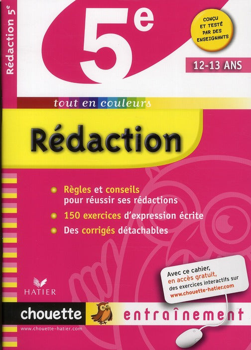 Chouette entraînement : rédaction ; 5ème