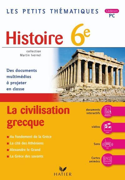 Histoire ; 6ème ; la civilisation grecque