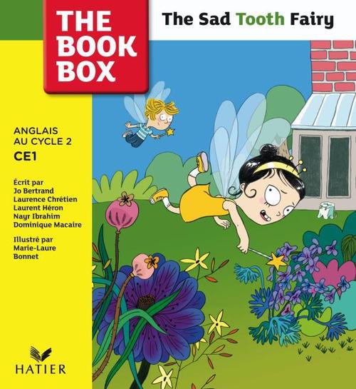 The sad tooth fairy ; CE1