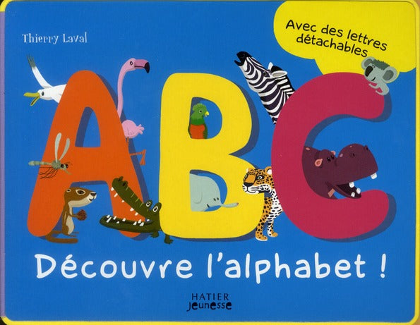 Découvre l'alphabet !