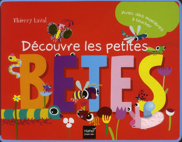 Découvre les petites bêtes
