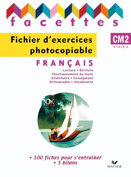 Français ; CM2 ; fichier d'exercices photocopiable