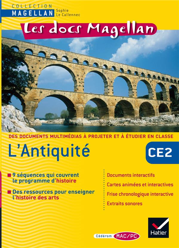 Les docs Magellan : l'Antiquité ; CE2/CM1/CM2