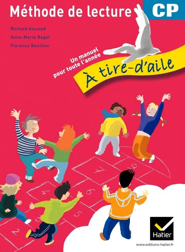 A TIRE D'AILE : méthode de lecture ; CP ; livre de l'élève